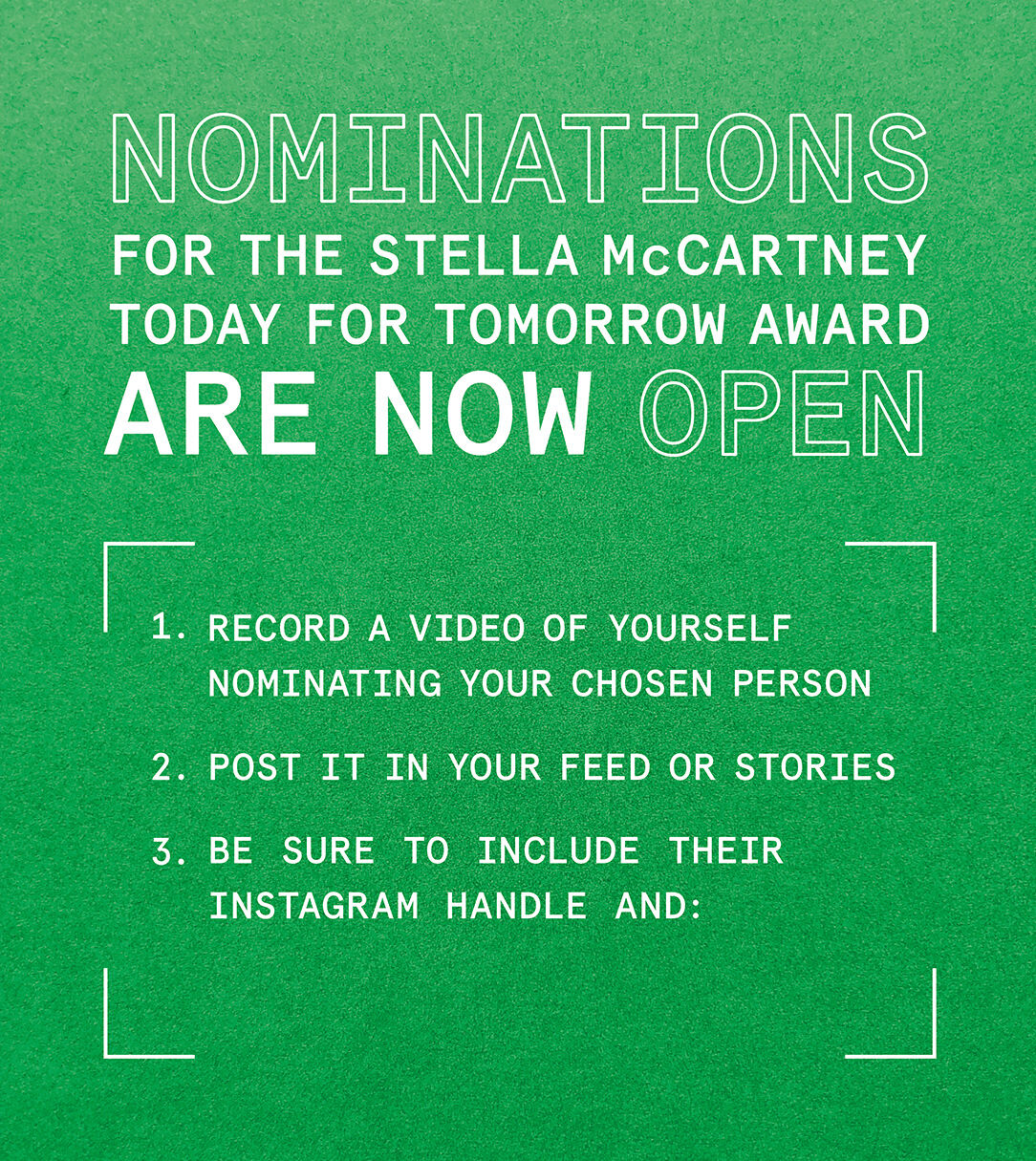 The Stella McCartney Today for Tomorrow Award The Stella McCartney Today for Tomorrow Award